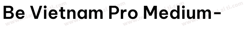 Be Vietnam Pro Medium字体转换